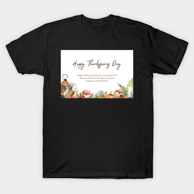 Happy Thanksgiving Card - 14 T-Shirt by LD-LailaDesign